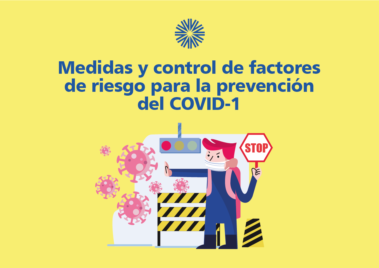 Medidas y control de factores de riesgo para la prevención del COVID-19